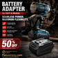 🏭Factory Direct 50% Off！🔋 Professional tools boost efficiency by 80%！🛠️Battery Adapter for DAYI & Makita